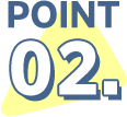 POINT 02.