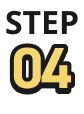 STEP 04