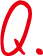 Q.