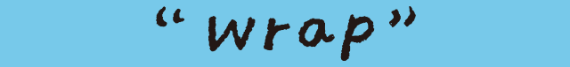 wrap