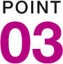 POINT 03