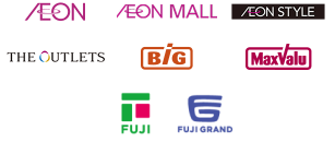 AEON AEON MALL AEON STYLE THE OUTLETS BiG MaxValu FUJI FUJI GRAND