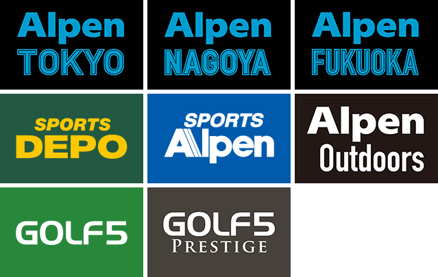 Alpen TOKYO Alpen NAGOYA Alpen FUKUOKA SPORTS DEPO SPORTS Alpen Alpen Outdoors GOLF5 GOLF5 PRESTIGE