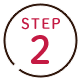 STEP 2