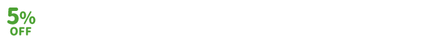 毎月20日・30日はお客さま感謝デー 5%OFF