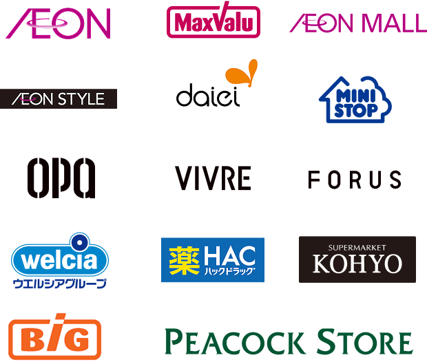 AEON Max Valu AEON MALL AEON STYLE daiei MINI STOP OPA VIVRE FORUS welcia ウエルシアグループ 薬 HAC ハックドラッグ SUPERMARKET KOHYO BiG PEACOCK STORE